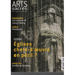Arts sacrés n° 25 / eglises : chefs d'oeuvre en péril