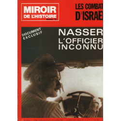 Miroir de l'histoire n° 18 / les combats d'israel