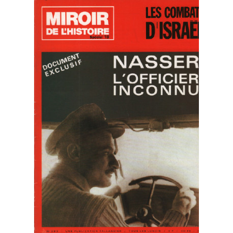 Miroir de l'histoire n° 18 / les combats d'israel