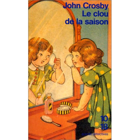 Le clou de la saison