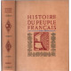 Histoire du peuple francais / cent ans d'esprit républicain