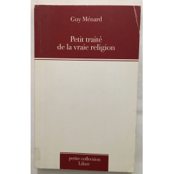 Petit traité de la vraie religion