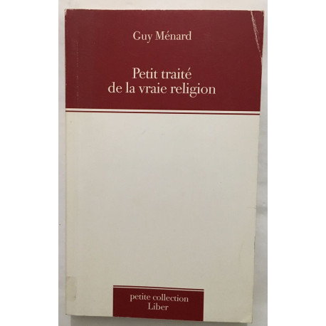 Petit traité de la vraie religion