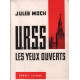 URSS les yeux ouverts
