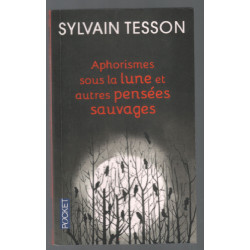 Aphorismes sous la lune