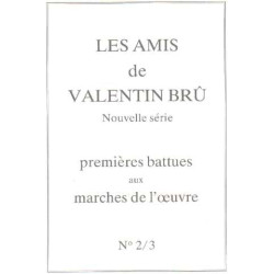 Les amis de valentin brû n° 2/3 : premieres battues aux marches de...