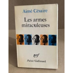 Les armes miraculeuses