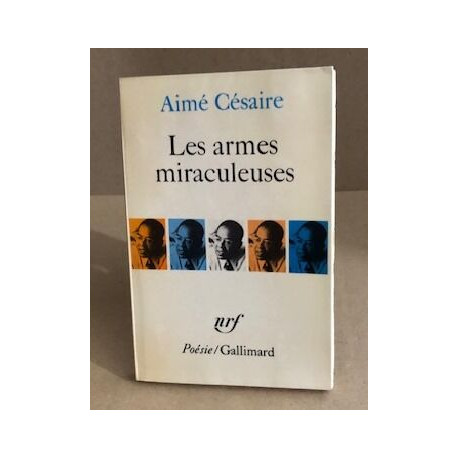 Les armes miraculeuses