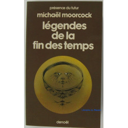Legendes De La Fin Des Temps