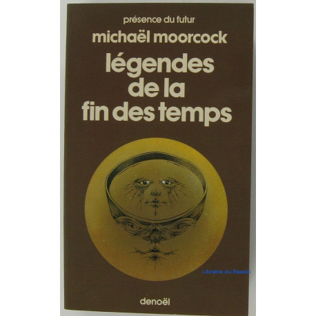 Legendes De La Fin Des Temps