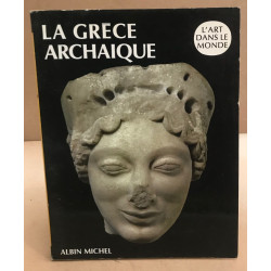 La Grèce archaïque