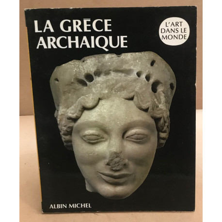 La Grèce archaïque