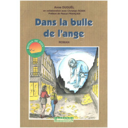 Dans la bulle de l'ange