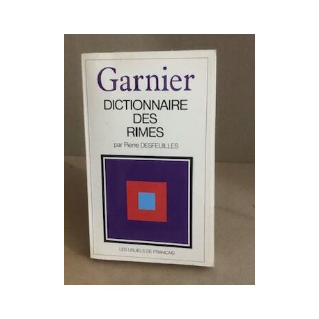 Dictionnaire des rimes (precede d'un) petit traite de...