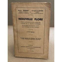 Nouvelle flore : Pour la détermination facile des plantes de la...