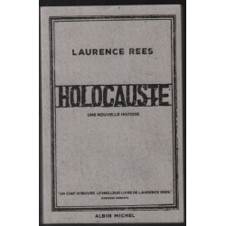 Holocauste: Une nouvelle histoire