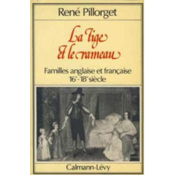 La tige et le rameau - familles anglaise et française xvic-xviiij...