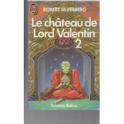 Le chateau de lord valentin t2 ****