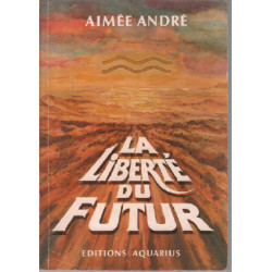 La liberté du futur