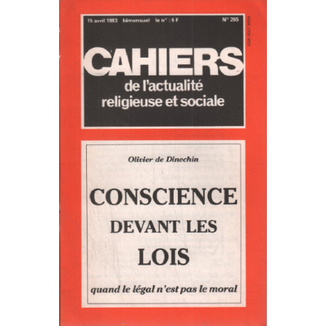Conscience devant les lois quand le légal n'est pas le moral