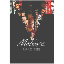 Cahiers jean Vilar n° 118 / molière par les siens