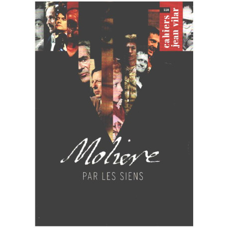 Cahiers jean Vilar n° 118 / molière par les siens
