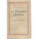 Le prisonnier chanceux