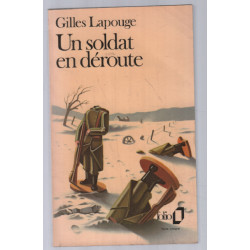 Un soldat en déroute