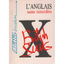 L'Anglais sans Interdits / argot anglais