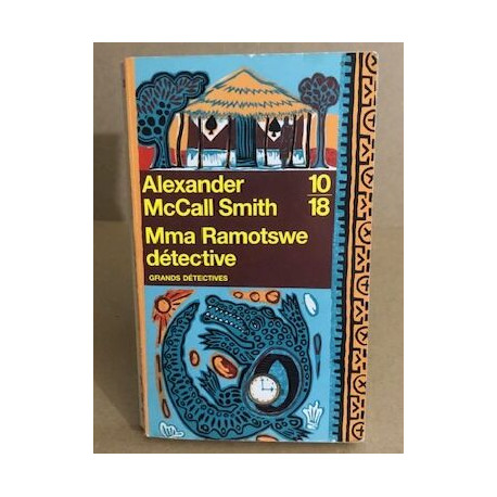 Mma Ramotswe détective