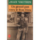 Un Grand Pas Version Le Bon Dieu (Ldp Litterature)