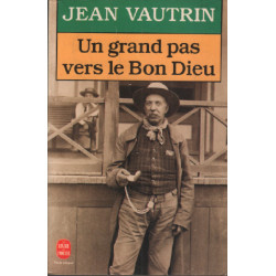 Un Grand Pas Version Le Bon Dieu (Ldp Litterature)