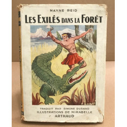 Les exilés dans la foret / illustrations de Mirabelle