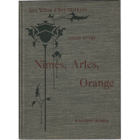Nimes arles orange saint-rémy