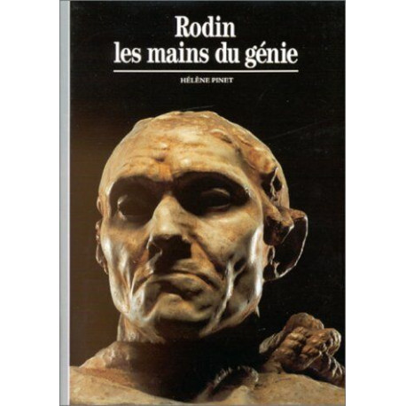 Rodin : Les mains du génie