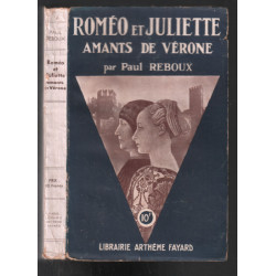 Roméo et Juliette : amants de Vérone