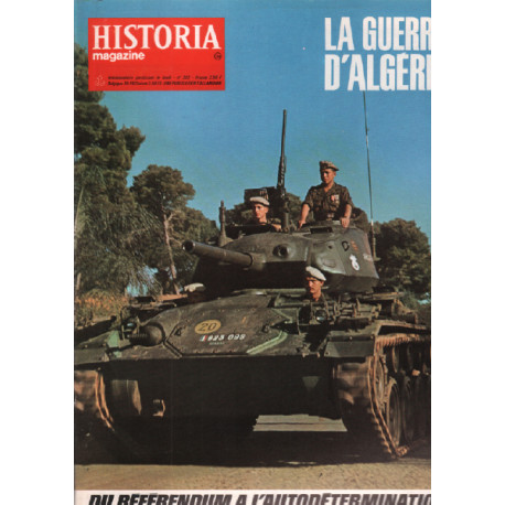 La guerre d'algérie / historia magazine n° 109 du référendum à...