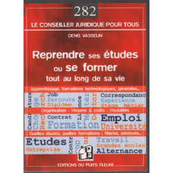 Reprendre ses études ou se former tout au long de sa vie....