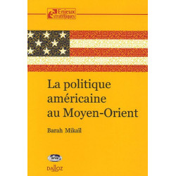 La politique américaine au Moyen-Orient