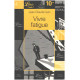 Vivre fatigue