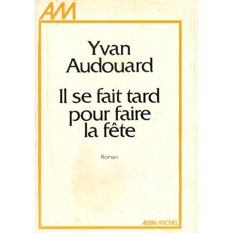 Il se fait tard pour faire la fête