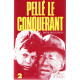Pelle le conquérant tome 2 : L'apprentissage