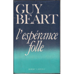 L'espérance folle