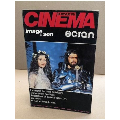La revue du cinema image et son n° 363