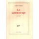 Le kaléidoscope