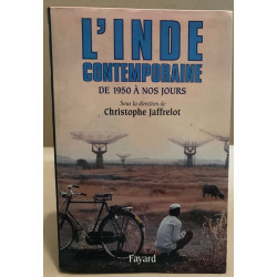 L'Inde contemporaine: De 1950 à nos jours