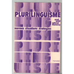 Plurilinguisme : normes situations stratégies