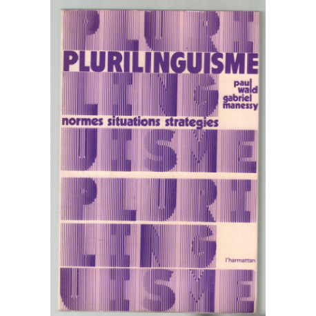 Plurilinguisme : normes situations stratégies