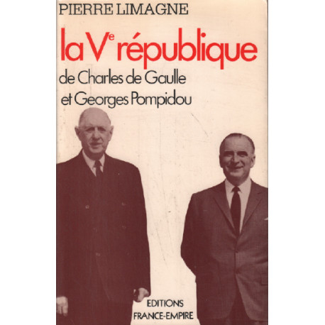 La V° république de charles de gaulle et georges pompidou