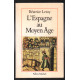 L'Espagne au Moyen Age